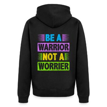Soyez un guerrier et non un inquiet La motivation inspire - Veste à capuche bio Premium Unisexe - noir - Dos - Nico (187cm)
