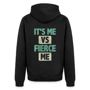 It's Me vs Fierce Me Inspire Encouragement - Unisex Premium Organic Zip Hoodie - black - Back - Nico (187cm)