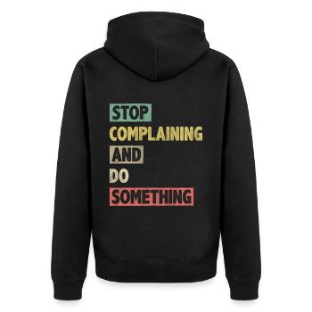 Motivate Inspire Encouragement Positivity Slogan - Unisex Premium Bio Zip Hoodie - Schwarz - Hinten - Nico (187cm)