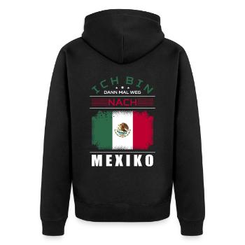 Ich Bin Dann Mal Weg Nach Mexico Fahne Urlaub - Unisex Premium Bio Zip Hoodie - Schwarz - Hinten - Nico (187cm)