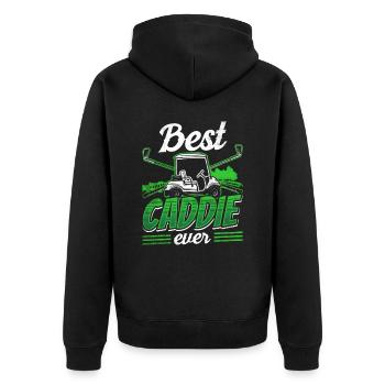 Best Golf Caddie Ever Golfer Golfer Golfing - Unisex Premium Organic Zip Hoodie - black - Back - Nico (187cm)