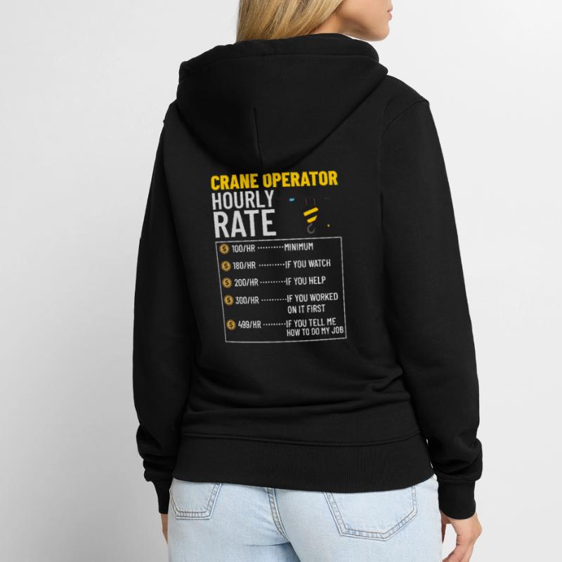 Crane Operator Construction Worker Crane Tower Training Unisex Premium Organic Zip Hoodie