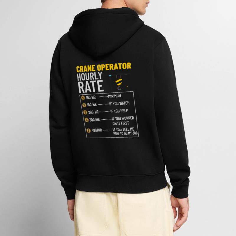 Crane Operator Construction Worker Crane Tower Training Unisex Premium Organic Zip Hoodie