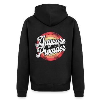 Childcare Daycare Provider Teacher - Unisex Premium Organic Zip Hoodie - black - Back - Nico (187cm)