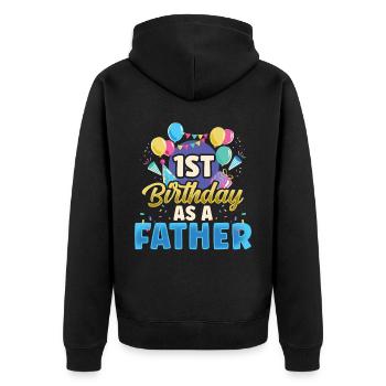 Erster Geburtstag Als Vater Party Papi Papa - Unisex Premium Bio Zip Hoodie - Schwarz - Hinten - Nico (187cm)