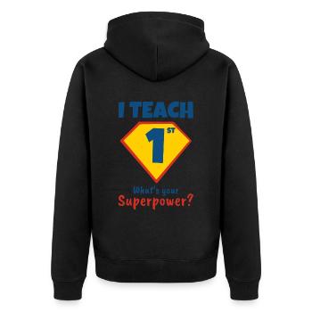 I first teach what your superpower is - Unisex Premium Organic Zip Hoodie - black - Back - Nico (187cm)
