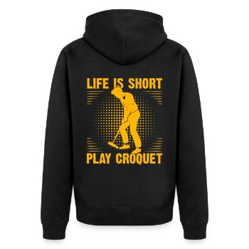Life is short play Croquet - Unisex Premium Bio Zip Hoodie - Schwarz - Hinten - Nico (187cm)