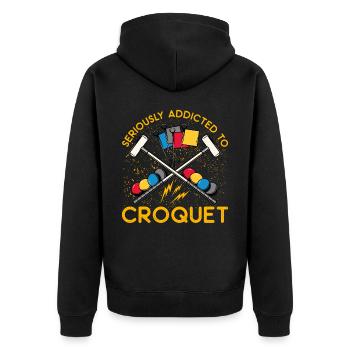 Sérieusement accro au croquet - Veste à capuche bio Premium Unisexe - noir - Dos - Nico (187cm)