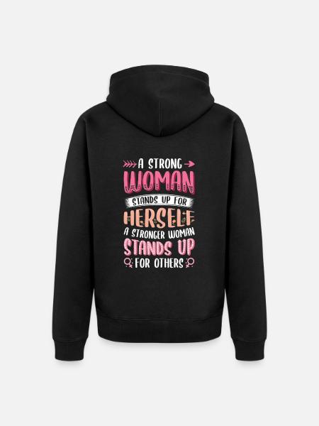 Strong women stand up. - Unisex Premium Organic Zip Hoodie - black
