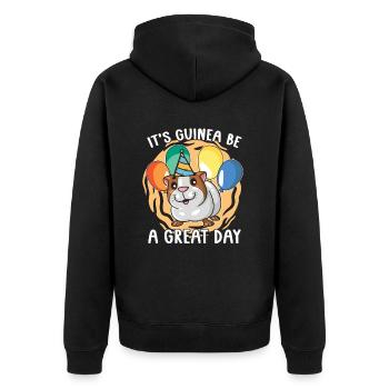 Es Ist Guinea Be A Great Day Meerschweinchen - Unisex Premium Bio Zip Hoodie - Schwarz - Hinten - Nico (187cm)
