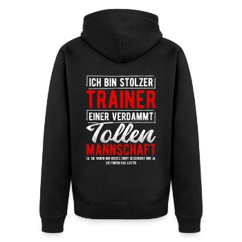 Ich bin stolzer Trainer einer verdammt tollen Mann - Unisex Premium Bio Zip Hoodie - Schwarz - Hinten - Nico (187cm)