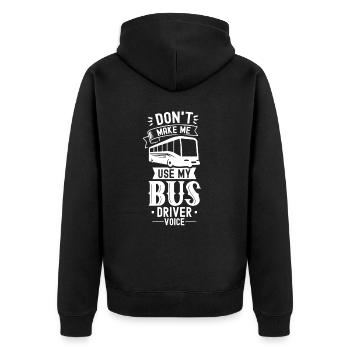 My bus driver voice coach bus driving - Unisex Premium Organic Zip Hoodie - black - Back - Nico (187cm)