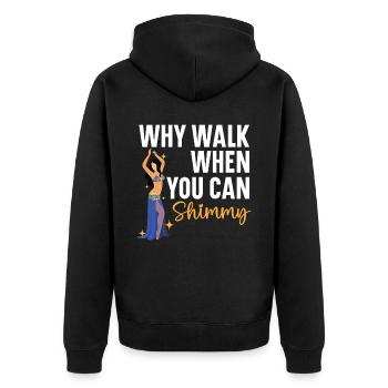 Bauchtanz ist das beste Antidepressivum Shimmy - Unisex Premium Bio Zip Hoodie - Schwarz - Hinten - Nico (187cm)