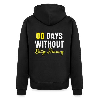 00 Tage ohne Bauchtanz Shimmy Bauchtänzerin - Unisex Premium Bio Zip Hoodie - Schwarz - Hinten - Nico (187cm)