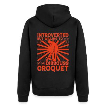 Untroverted but willing to discuss Croquet - Unisex Premium Bio Zip Hoodie - Schwarz - Hinten - Nico (187cm)