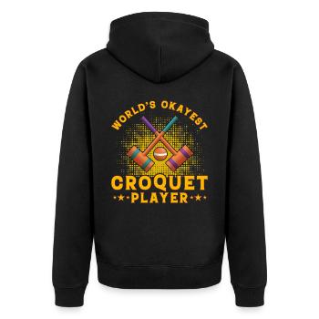 World's okayest Croquet player - Unisex Premium Bio Zip Hoodie - Schwarz - Hinten - Nico (187cm)