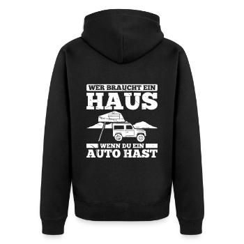 Wer Braucht Ein Haus Wenn Du Ein Auto Hast Camping - Unisex Premium Bio Zip Hoodie - Schwarz - Hinten - Nico (187cm)
