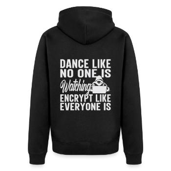 Dance Like No One Is Watching - Unisex Premium Organic Zip Hoodie - black - Back - Nico (187cm)