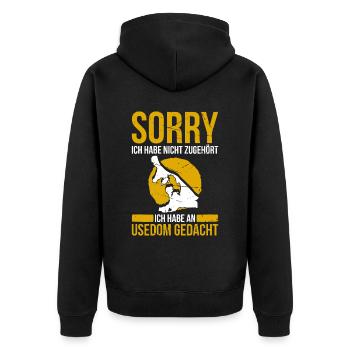 Sorry Ich Habe Nicht Zugehört An Usedom Gedacht - Unisex Premium Bio Zip Hoodie - Schwarz - Hinten - Nico (187cm)