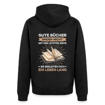 Gute Bücher Enden Nicht Mit Der Letzten Seite - Unisex Premium Bio Zip Hoodie - Schwarz - Hinten - Nico (187cm)