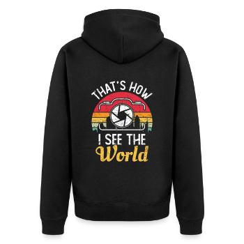 That's How I See The World - Unisex Premium Organic Zip Hoodie - black - Back - Nico (187cm)