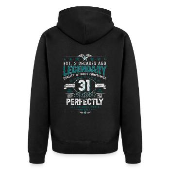 Vintage Legendary - Aged perfectly 31st birthday - Unisex Premium Organic Zip Hoodie - black - Back - Nico (187cm)