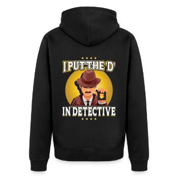Ich Habe Das D In Detective Gesetzt - Unisex Premium Bio Zip Hoodie - Schwarz - Hinten - Nico (187cm)