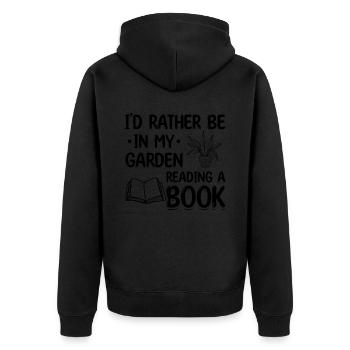 Book Gardening I'd Rather Be In My Garden Reading - Unisex Premium Bio Zip Hoodie - Schwarz - Hinten - Nico (187cm)