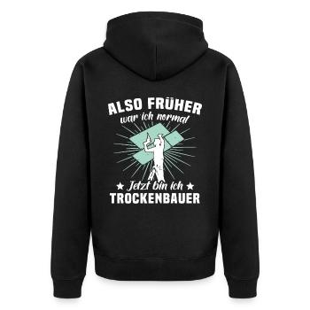 Trockenbauer Sprüche Trockenbau - Unisex Premium Bio Zip Hoodie - Schwarz - Hinten - Nico (187cm)