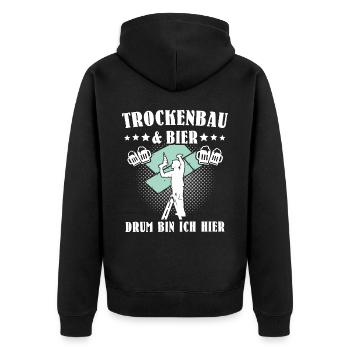 Trockenbauer Sprüche Trockenbau - Unisex Premium Bio Zip Hoodie - Schwarz - Hinten - Nico (187cm)