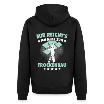 Trockenbauer Sprüche Trockenbau - Unisex Premium Bio Zip Hoodie - Schwarz - Hinten - Nico (187cm)
