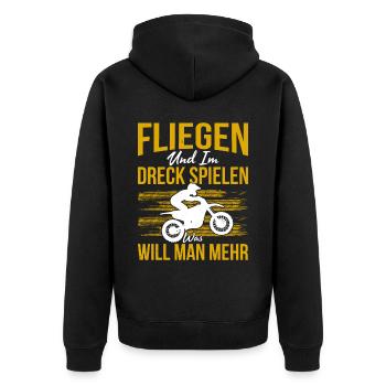 Fliegen Und Im Dreck Spielen Was Will Man Mehr - Unisex Premium Bio Zip Hoodie - Schwarz - Hinten - Nico (187cm)