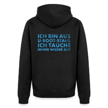 Bin aus U-Boot-Stahl ich tauche immer wieder auf, - Unisex Premium Bio Zip Hoodie - Schwarz - Hinten - Nico (187cm)