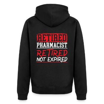 Retired Pharmacist Retired Not Expired Retirement - Unisex Premium Organic Zip Hoodie - black - Back - Nico (187cm)