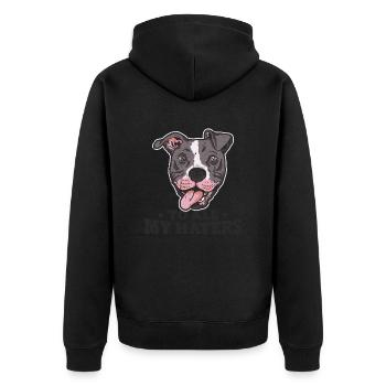 To all my haters - funny pitbull - Unisex Premium Organic Zip Hoodie - black - Back - Nico (187cm)