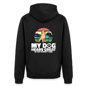 My dog hears great he just doesnt care - Unisex Premium Organic Zip Hoodie - black - Back - Nico (187cm)