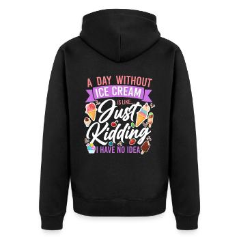 Ice Cream Cone Popsicle A Day - Unisex Premium Organic Zip Hoodie - black - Back - Nico (187cm)