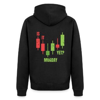 Ist es Montag und noch lustiger Börsenmärkte -Fore - Unisex Premium Bio Zip Hoodie - Schwarz - Hinten - Nico (187cm)