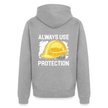 Always Use Protection Job Construction Worker - Unisex Premium Organic Zip Hoodie - heather grey - Back - Nico (187cm)