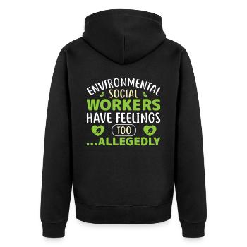 Environmental Social Workers Have Feelings Too - Unisex Premium Bio Zip Hoodie - Schwarz - Hinten - Nico (187cm)
