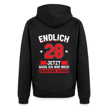 28. Geburtstag Jetzt nur noch erwachsen werden - Unisex Premium Bio Zip Hoodie - Schwarz - Hinten - Nico (187cm)