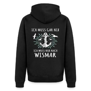 Wismar Sprüche Ostsee Wismarer - Unisex Premium Bio Zip Hoodie - Schwarz - Hinten - Nico (187cm)