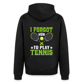 Vergessen, Wie Man Tennis Spielt Lustige - Unisex Premium Bio Zip Hoodie - Schwarz - Hinten - Nico (187cm)