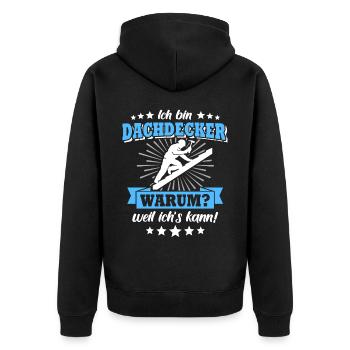 Dachdecker Sprüche Dachdecken - Unisex Premium Bio Zip Hoodie - Schwarz - Hinten - Nico (187cm)
