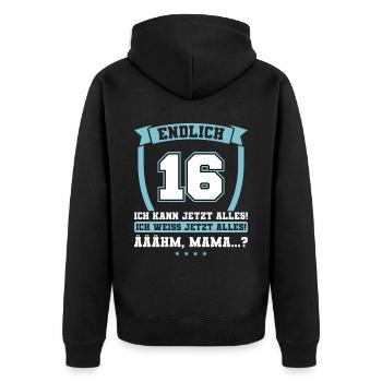 Endlich 16 - Ich kann jetzt alles - 16. Geburtstag - Unisex Premium Bio Zip Hoodie - Schwarz - Hinten - Nico (187cm)