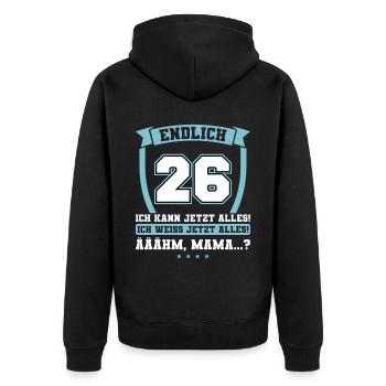 Endlich 26 - Ich kann jetzt alles - 26. Geburtstag - Unisex Premium Bio Zip Hoodie - Schwarz - Hinten - Nico (187cm)