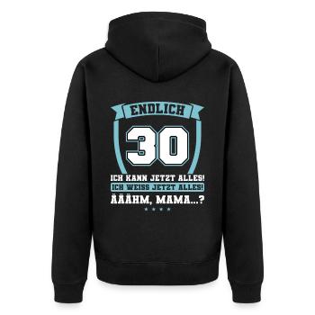 Endlich 30 - Ich kann jetzt alles - 30. Geburtstag - Unisex Premium Bio Zip Hoodie - Schwarz - Hinten - Nico (187cm)