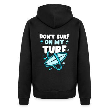 Surf Nicht In Meinem Revier Surfer Surfing - Unisex Premium Bio Zip Hoodie - Schwarz - Hinten - Nico (187cm)