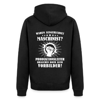 Maschinist Sprüche Maschinenführer - Unisex Premium Bio Zip Hoodie - Schwarz - Hinten - Nico (187cm)