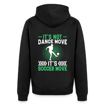 Not dancing, but moving football Fun - Unisex Premium Organic Zip Hoodie - black - Back - Nico (187cm)